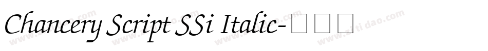 Chancery Script SSi Italic字体转换